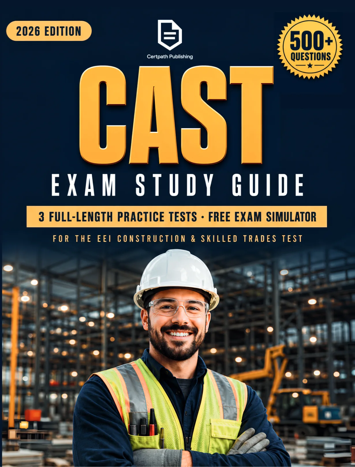 CAST Exam Study Guide