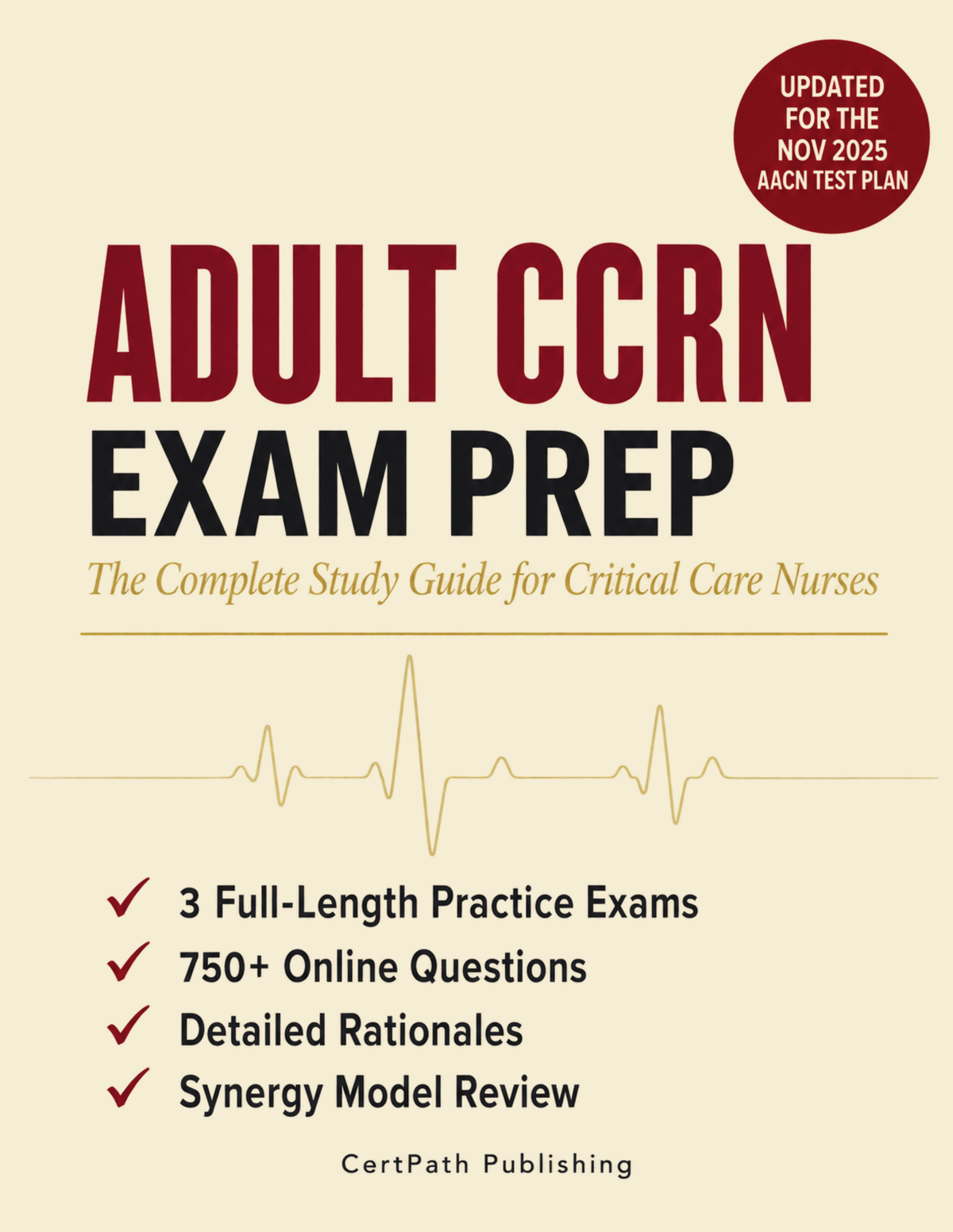 Adult CCRN Exam Prep