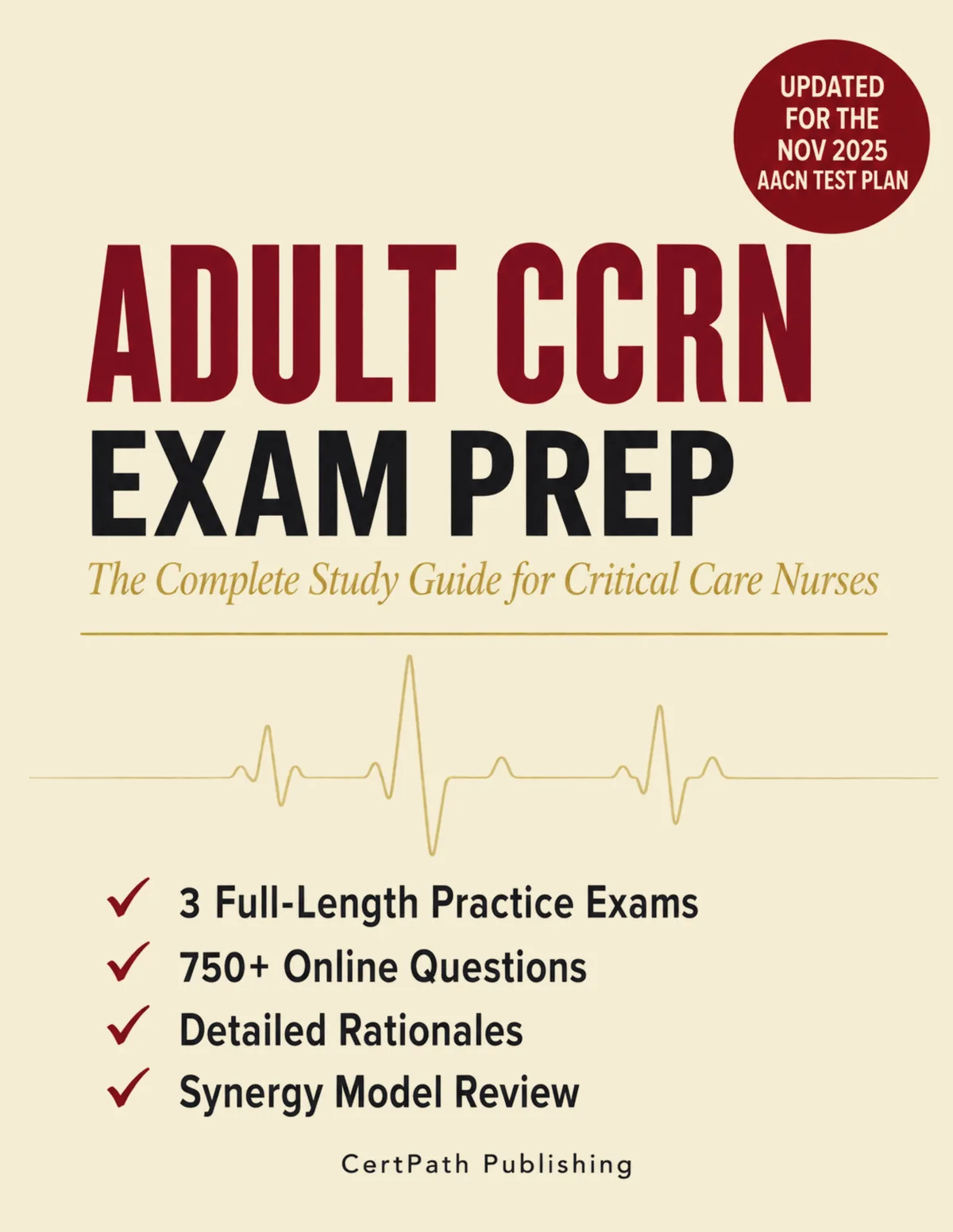 Adult CCRN Exam Prep